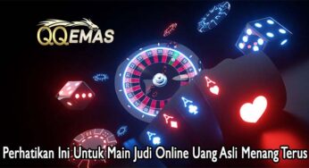 Perhatikan Ini Untuk Main Judi Online Uang Asli Menang Terus
